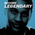 Become Legendary (Hosted By Carmelo Anthony) mixtape cover art