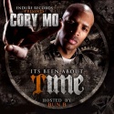 Cory Mo - It's Been About Time (Hosted By Bun B) mixtape cover art