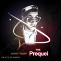 Justin Taylor - The Prequel mixtape cover art