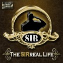 SIR - The SIRreal Life mixtape cover art