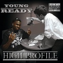 Young Ready - High Profile mixtape cover art