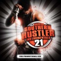Southern Hustler Instrumentals 21  mixtape cover art