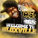 Mr. Mack - 865: Welcome To Bloxville mixtape cover art