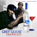 Grey Goose & Cranberry Mixtape mixtape cover art