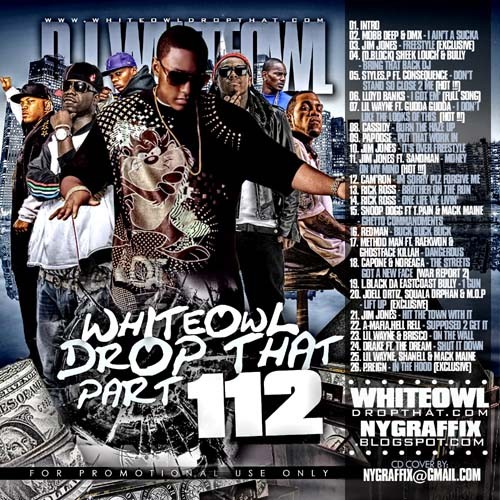 DJ Whiteowl - Drop That 112 Mixtape