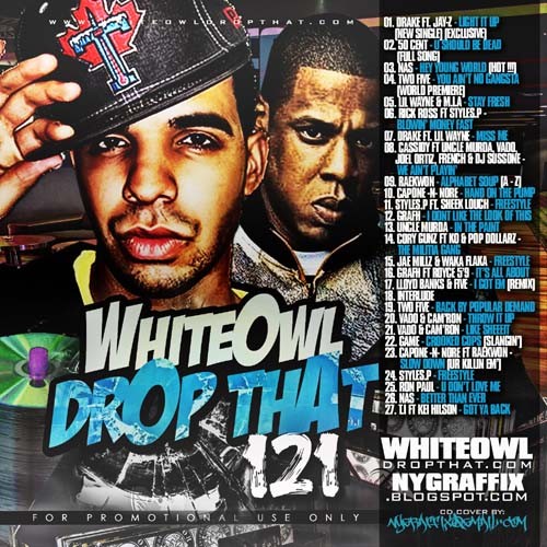 DJ White Owl - Drop That 121 Mixtape