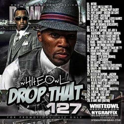 DJ Whiteowl - Drop That 127 Mixtape