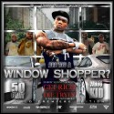 G-Unit Radio Part 15: Are You A Window Shopper? mixtape cover art
