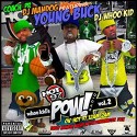 POW! Radio Vol. 2 (Hosted by Young Buck) mixtape cover art