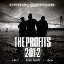 The Profits 2012 (Craze, Philly Blunts, Yzark) mixtape cover art