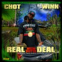 Chot - Real Without A Deal mixtape cover art