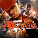 Im In Atlanta (Hosted By Young Capone & Mannish Man) mixtape cover art