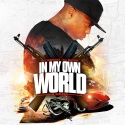 A-Mafia - In My Own World mixtape cover art