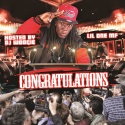 Lil One MF - Congratulations mixtape cover art