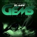 Talent Couture - So Many Gems mixtape cover art
