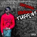 Centravious J - Tuff Love mixtape cover art