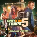 Only 4 Da Traps 5 mixtape cover art