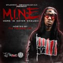 TraeKay - M.I.N.E. (More Is Never Enough) mixtape cover art
