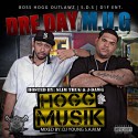 MUG & Dre Day - Hogg Muzik (Hosted By Slim Thug & J-Dawg) mixtape cover art