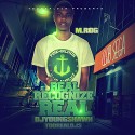 M.Rog - Real Recognize Real mixtape cover art