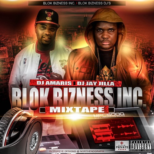 Blok Bizness Inc Mixtape Mixtape Hosted By Dj Amaris