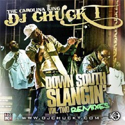 洋楽 g rap Down South Ballin' Volume 2 Down South Slangin' Remixes, Vol. 2 Mixtape Hosted by DJ Chuck T