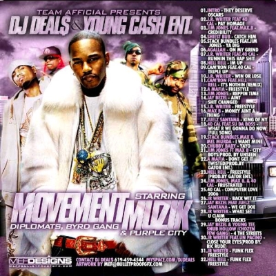 Young Cash Ent. Presents: Movement Muzik (Diplomats, Byrd Gang & Purple ...