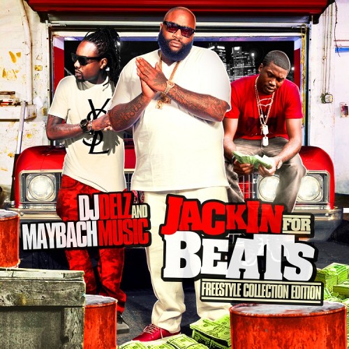 Jackin For Beats MMG (Freestyle Collection) Mixtape Hosted by DJ Delz