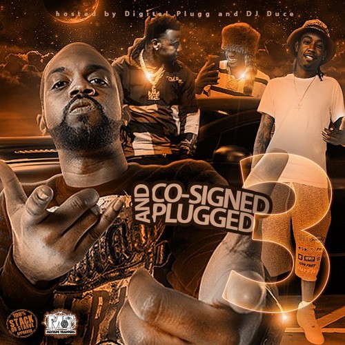 co-signed-and-plugged-3-digital-plugg-dj-duce-stack-or-starve