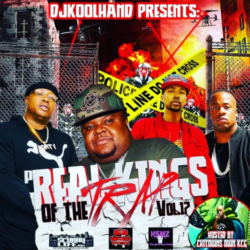 Real Kings Of The Trip 17 (Hosted By KCG) Mixtape Hosted by DJ Koolhand