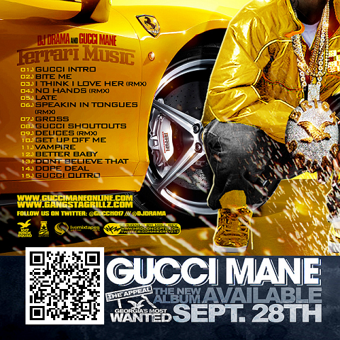 Gucci Mane - Ferrari Music Mixtape Hosted by DJ Drama