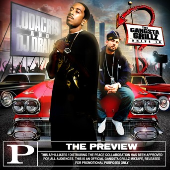 Ludacris - The Preview Mixtape Hosted by DJ Drama