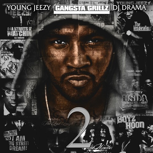 list of all young jeezy mixtapes