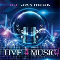 Live 4 Music 4 mixtape cover art
