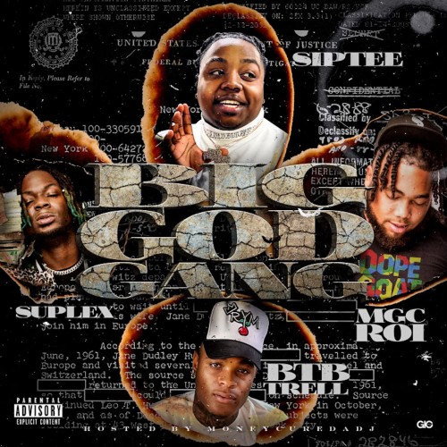 Big God Gang Mixtape Hosted by Moneycure Da DJ