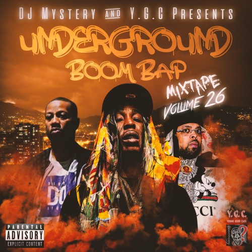 Underground Boom Bap Mixtape 26 Mixtape Hosted by DJ Mystery
