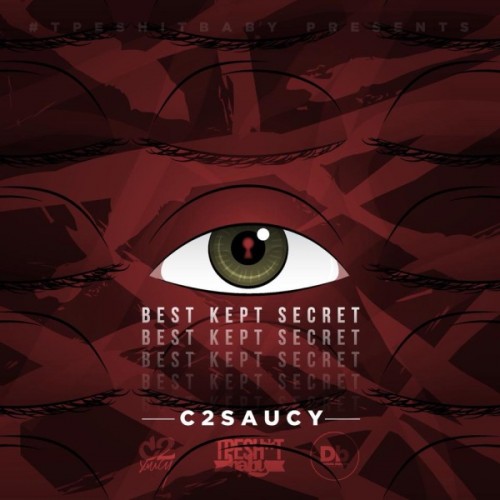 C2saucy The Best Kept Secret Mixtape