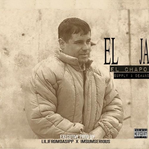 El Jae - El Chapo Mixtape