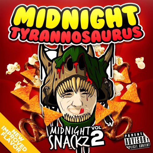 Midnight Tyrannosaurus Midnight Snacks 2 Mixtape 