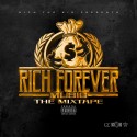 Rich Forever Music mixtape cover art