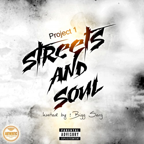 Streets And Soul Mixtape
