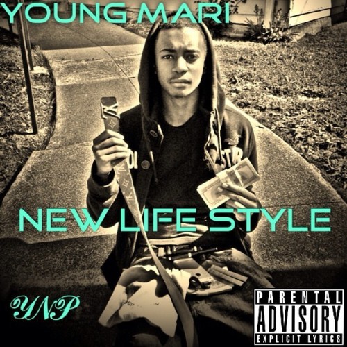 Young Mari - New Life Style Mixtape