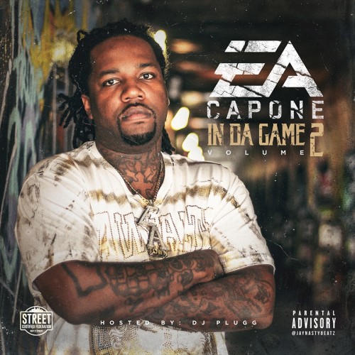 EA Capone - In Da Game 2 Mixtape Hosted by DJ Plugg