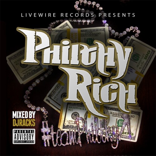 Philthy Rich - #TeamPhilthy Mixtape Hosted by DJ Racks