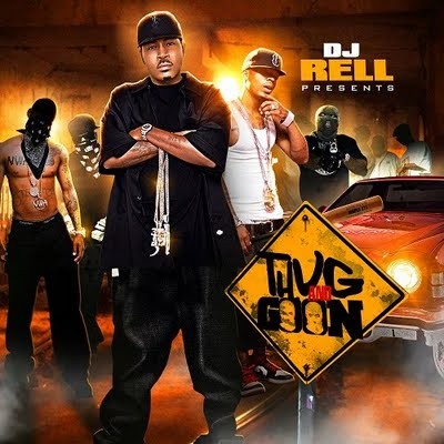 Trick Daddy & Plies - Thug And Goon Mixtape Hosted by DJ Rell