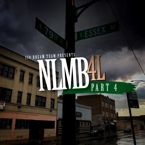 NLMB4L 4 Mixtape Hosted by Sam Hoody
