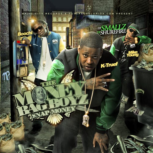 Money Bag Brothers - Snap Money Mixtape Hosted by DJ Smallz, DJ Shure Fire