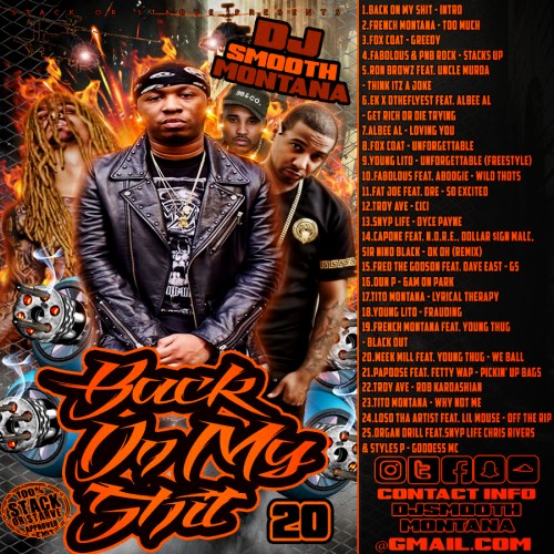 Back On My Shit 20 Mixtape Hosted by DJ Smooth Montana