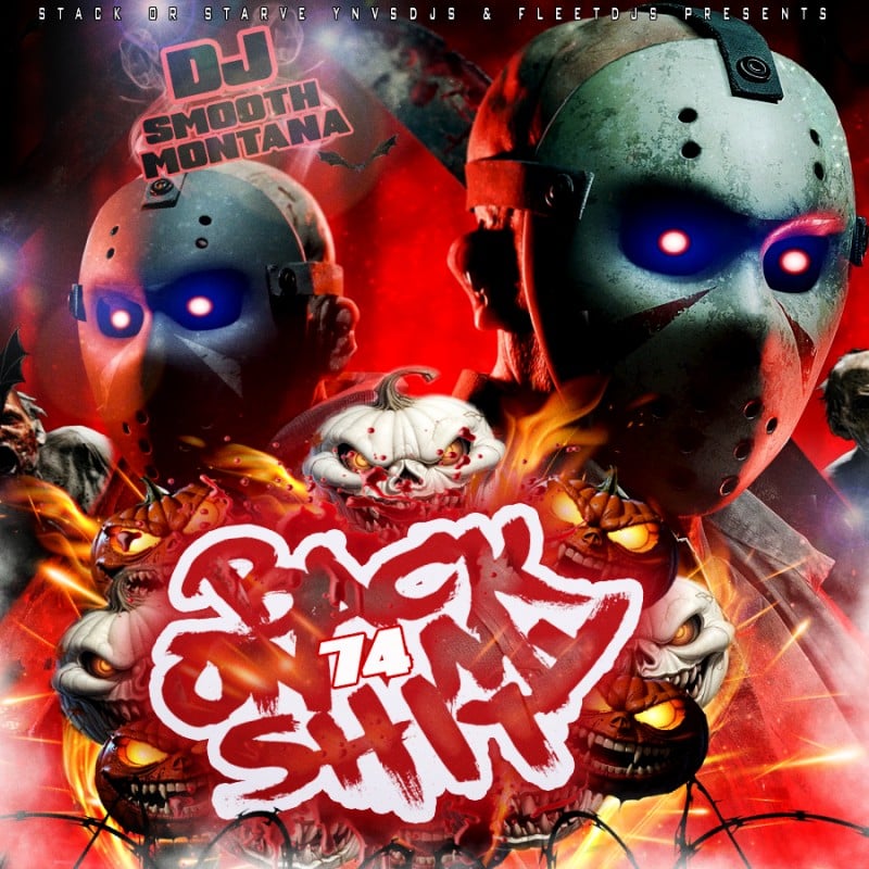 Back On My Shit 74 (Halloween Edition) Mixtape Hosted by DJ Smooth