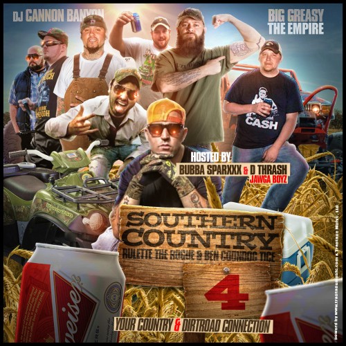 Southern Country 4 (Hosted By Bubba Sparxxx & D Thrash (Jawga Boyz 